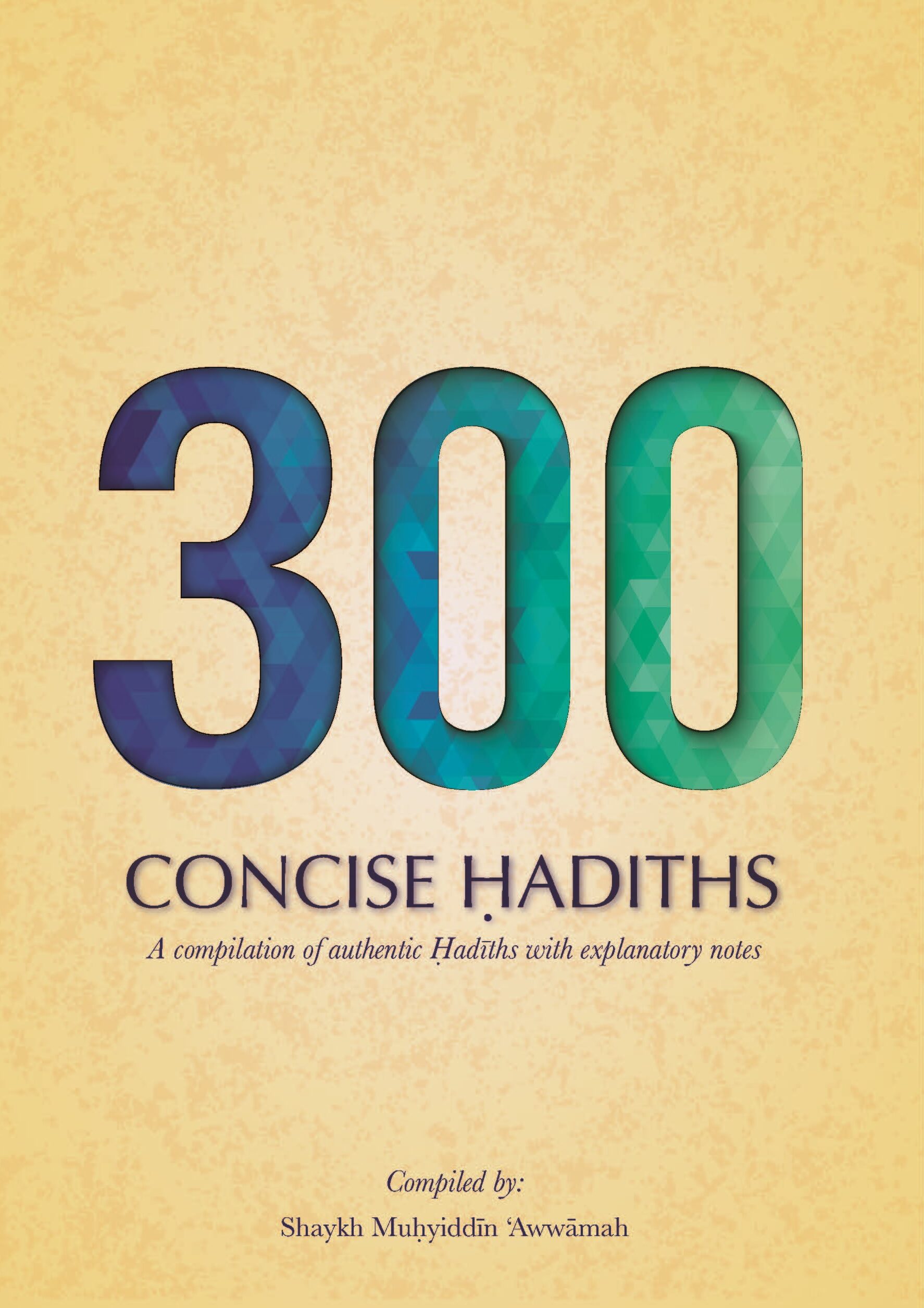 300 Concise Hadiths - eBook